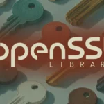 OpenSSL 4.1.0: What’s new, what’s removed, and what’s still broken