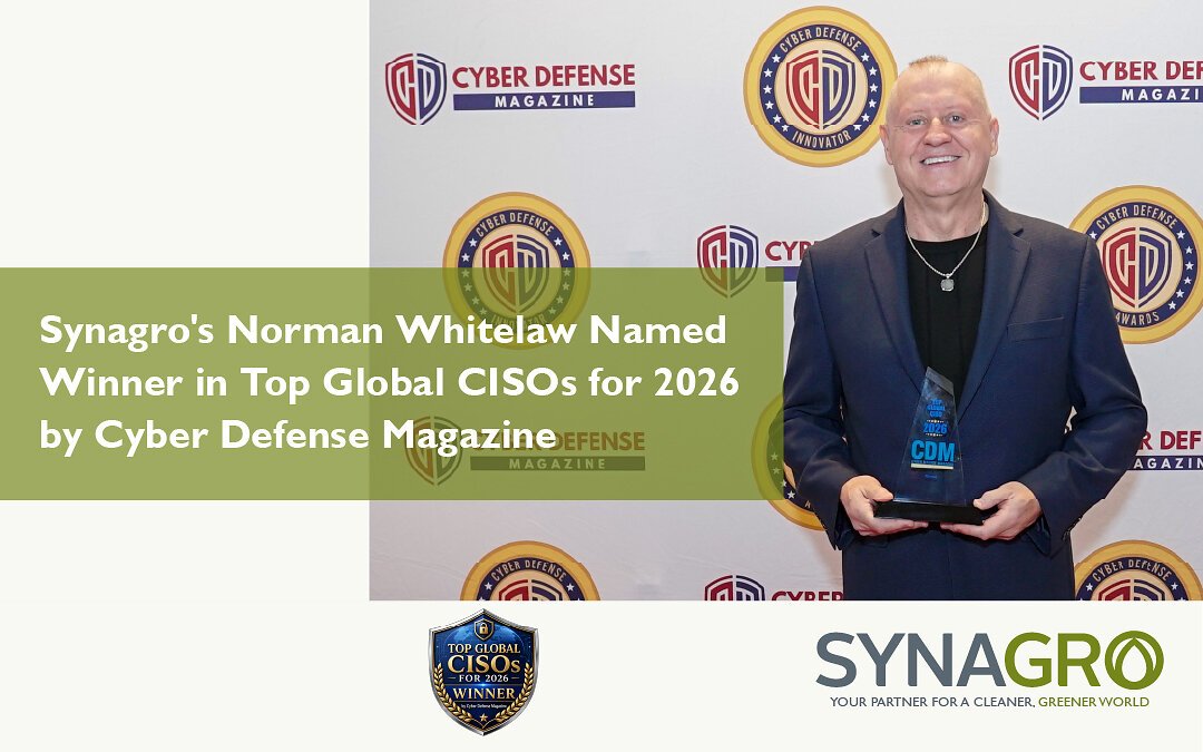 synagro’s-norman-whitelaw-named-winner-in-top-global-cisos-for-2026-by-cyber-defense-magazine